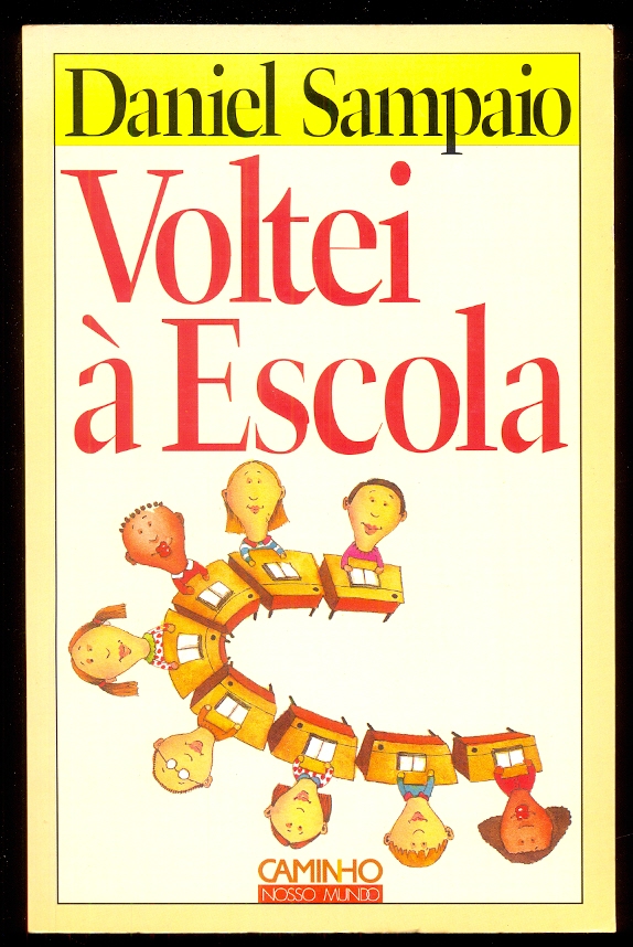 VOLTEI � ESCOLA